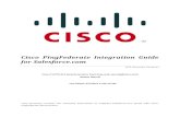 Cisco PingFederate Integration Guide for Salesforce · 2013-03-10 · Cisco PingFederate Integration Guide for Salesforce.com ATS-Security Services Cisco IT DCPS ATS Security Services