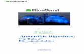 Anaerobic Digestorsbio-gard.co.uk/pdf/AD-Boost-Biogas.pdfStep 2: Methanogenesis converts hydrogen, formate, acetate and other simple substrates to methane and carbon dioxide. In Step