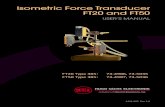 Isometric Force Transducer FT20 and FT50...Isometric Force Transducer FT20 and FT50 USER’S MANUAL 5424-005 Rev 1.0 FT20 Type 385: 73-4986, 73-5035 FT50 Type 385: 73-4987, 73-50365424-005