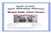 Sgoil Ghàidhlig Ghlaschu Glasgow Gaelic School 147 Sraid ......Cuairtean a-mach/Excursions Staff will inform parents of any planned trips and they may also request helpers for the