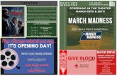 MARCH 2020 NEWSLETTER SCREENING MARCH MARCH 300 …...madness 2020 ncaa men' basketball -march madness it's opening day! screening in the theater white sox home opener thursdaÝ, 26th
