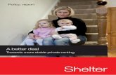 4790 Stable Homes Report V6 singlepages - Shelter Englandengland.shelter.org.uk/__data/assets/pdf_file/0009/587178/A_better... · want their property investment to deliver good returns,