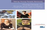 Young People on Boards and Committees · The benefits of young people’s participation on boards and committees 4 ‘We’d love to have young people involved, but…’ 9 ‘I’d