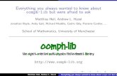 Everything you always wanted to know about 1oomph-lib but ......Everything you always wanted to know about oomph-lib but were afraid to ask Matthias Heil, Andrew L. Hazel Jonathan