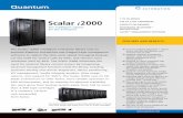 Scalar 2000 - InStock Inc · intelligent diagnostic solutions that remotely manage the health of your Quantum Library One-year on-site service included for the highest levels of protection