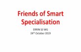Friends of Smart Specialisation - Errin Smart... · •Missions set big strategic goals for societal challenges that can mobilise citizen engagement, experimental public policies