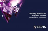 Planning permissions & appeals process - Viberts · 2019-07-29 · Planning permissions & appeals process . Appeals – the new process . Costs • All parties expected to bear their