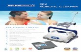 RBX Cleaner Brochure - Astral Pools · Townsville: 07 4796 0100 Adelaide: 08 8152 7600 Perth: 08 9350 2600 R150206-V1 A division of RBX Robotic Cleaner Cleaning wall and floor, the