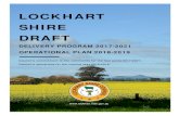 LOCKHART SHIRE DRAFT...LOCKHART SHIRE DRAFT DELIVERY PROGRAM 2017-2021 OPERATIONAL PLAN 2018-2019 Council’s commitment to the community for the four years 2017-2021. Council’s
