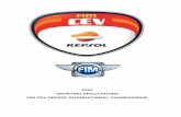 2014 SPORTING REGULATIONS FIM CEV REPSOL … · 5 1. SPORTING REGULATIONS 1.1 Introduction 1.1.1 A series of motorcycle races counting toward the FIM CEV REPSOL International Championship