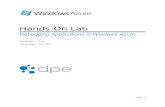 Debugging Applications in Windows Azureaz12722.vo.msecnd.net/.../labs/windowsazuredebuggin… · Web viewIn this lab, you will explore some simple techniques for debugging applications