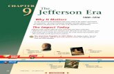 The Jefferson Era - Warren County Public Schools · 276 Jefferson Era 1800–1816 Why It Matters In 1801 the Democratic-Republican Party took control of the nation’s government.