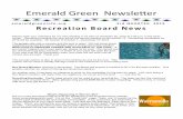 Emerald Green Newsletter · 2019-09-29 · Recreation oard News Emerald Green Newsletter emeraldgreeninfo.org 3rd QUARTER 2019 Please mark your calendars for our next meeting to be
