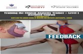Training the Clinical Anatomy Trainer – Level 1 …doctorsacademy.org/Course/TrainingClinicalAnatomyTrainer...Course Programme Training the Clinical Anatomy Trainer – Level 1 FEEDBACK