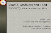 Climate, Disasters and Food Insecurity with examples from ... · Outline 1. Climate, disasters, and food insecurity 2. Analysis of climate-related food insecurity risks 3. Climate