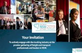 To actively engage with the trucking industry at the …...To actively engage with the trucking industry at the premier gathering of freight and transport professionals and leaders