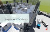 corenet.gov.sg · 2017-11-06 · BCA acknowledges the leadership provided by the BIM Steering Committee in support of the production of the Singapore VDC Guide. The Singapore VDC