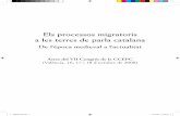 Els processos migratoris a les terres de parla catalana · Presentació. El VII Congrés de la CCEPC: recerca i debat a l’entorn ... d’una migració del segle xx per Jaume Badias