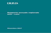 Rapporto Annuale Regionale 2013 Emilia RomagnaInail - Rapporto annuale regionale 2016 - Lazio 3 Sommario Nota metodologica – Dati rilevati al 31 ottobre 2017. 4 Indice delle tabelle