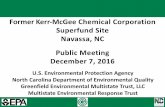 FormerKerr-McGee Chemical Corporation Superfund …...2016/12/07  · ü Where We Are in Superfund Site Cleanup Process ü Status of the Site Investigations • Sampling and Sampling