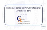 Scoring Guidance for INDOT Professional Services RFP Items RFP Scoring... · 2020-05-27 · Team Lead Tabulation Once scorers have completed the scoring process, the team lead tabulation