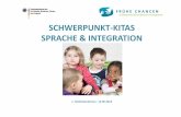 SCHWERPUNKT-KITAS SPRACHE & INTEGRATION · In Fachbeiträgen und Gesprächen zum Thema „Frühkindlicher Spracherwerb“ werden häufig zwei Begriffe genannt, bzw. teilweise auch
