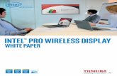 intel® Pro Wireless DisPlay - dynabook · 2017-01-20 · cast™ industry standard and Intel WiDi and is compatible with Windows 7, 8.1 and 10, yet represents an inexpensive solution