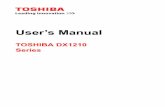 TOSHIBA DX1210 Series User's Manualanz.dynabook.com/file/download/resource/file/19762/dx...User’s Manual vii Contact Address: TOSHIBA America Information Systems, Inc. 9740 Irvine