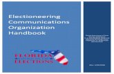 Electioneering Communications Organization Handbook...Electioneering Communications Organization Handbook 2 Chapter 2: Campaign Finance The Florida Elect ion Code comprises Chapters