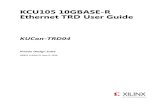 KCU105 10GBASE-R Ethernet TRD User Guide (KUCon ......UG921 (v2016.2) June 8, 2016 Chapter 2: Setup 4. In the Device Manager window (Figure 2-2), expand Ports (COM & LPT), right-click