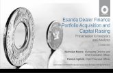 Esanda Dealer Finance Portfolio Acquisition and Capital ... · Portfolio Acquisition and Capital Raising Presentation to Investors and Analysts 8 October 2015 Nicholas Moore, Managing
