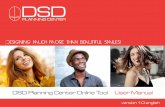 DSD Planning Center Online Tool User Manual v1 · Designing much more than beautiful smiles! DSD Planning Center Online Tool · User Manual STEP 1 REGiStRatiOn 1.1 Access the dsd