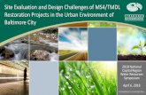 Site Evaluation and Design Challenges of MS4/TMDL ... · Environmental feature data • Water features, waterways, wetlands, floodplains • Existing trees and forest areas • Critical