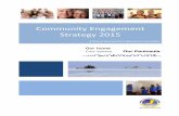 Community Engagement Strategy 2015 · The Yorke Peninsula Council’s ‘Community Engagement Strategy’ has been developed to provide the broader community, council staff, stakeholders
