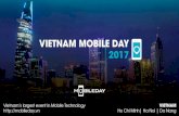 VIETNAM MOBILE DAY 2017booths 02 locations 02 double booths 02 locations 02 double booths 02 locations 01 double booth 01 location 2. Keynote Speech for branding & interacting with