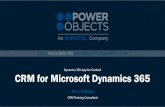 Dynamics 365 App for Outlook CRM for Microsoft Dynamics 365 · 2019-01-09 · Subject: CRM for Dynamics 365 consulting Dan asked me to follow up with you to get a more detailed description