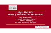 1.30pm Matthews High Risk PCI - Promedica InternationalPatients Requiring Prophylactic Hemodynamic Support During Non-Emergent High Risk PCI on Unprotected LM/Last Patent Conduit and