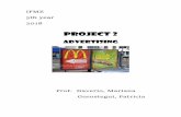 PROJECT 2 - ifmesquiu.com.ar · Worldwide spending on advertising in 2015 amounted to an estimated US$529.43 billion. [5] Advertising's projected distribution for 2017 was 40.4% on