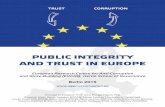 PUBLIC INTEGRITY AND TRUST IN EUROPE€¦ · PUBLIC INTEGRITY AND TRUST IN EUROPE 2 MS. That instrument is a public integrity index for EU MS, with clear subcomponents that are easy