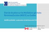 État de situation sur les Mutilations génitales féminines ... · La Mutilation Génitale Féminine (MGF) comporte : « toutes les interventions aboutissant à une ablation partielle