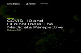 COVID-19 and Clinical Trials: The Medidata Perspective...2020/05/18  · MAY 18, 2020 COVIDfi19 AND CLINICAL TRIALS: THE MEDIDATA PERSPECTIVE 6 Regulatory Response As of May 15, many