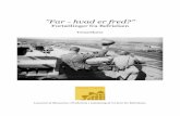”Far hvad er fred?” · 2015-09-21 · ”Far – hvad er fred?” – Fortællinger fra Befrielsen Side 3 Museerne i Fredericia 2015 Dagen derpå Om aftenen den 4. maj 1945 var