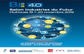 Salon Industries du Futur - BioValley France · Salon Industries du Futur Mulhouse 19 > 20 novembre 2019 4.0. SUISSE ALLEMAGNE FRANCE MULHOUSE RETOUR SUR L’ÉDITION 2018 ... Projet