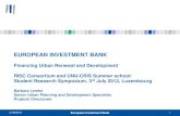 EUROPEAN INVESTMENT BANK - EIB Instituteinstitute.eib.org/wp-content/uploads/2012/07/...21/08/2012 European Investment Bank 1 EUROPEAN INVESTMENT BANK Financing Urban Renewal and Development