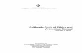California Code of Ethics and Arbitration Manual · Introduction The California Code of Ethics and Arbitration Manual (“Manual”) is designed and intended for use by Member Associations