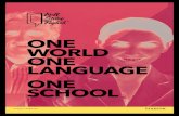 ONE WORLD ONE LANGUAGE ONE SCHOOL - Wall Street English · ONE WORLD, ONE LANGUAGE 05 THE WORLD SPEAKS ENGLISH In today’s global economy, communication is critical for success.