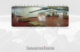 CORROSION-RESISTANT FLOORS & WALLS · PDF file Corrosion-Resistant Floors & Walls ConoSpread floor in restaurant kitchen area. Power troweling ConoCrete. Masonry Systems Chemical-resistant