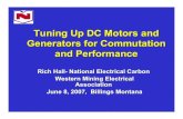 Tuning Up DC Motors and Generators for Commutation and ......– Limited to shunt machines (series or compound machines will over-speed) – Best compromise neutral for reversible