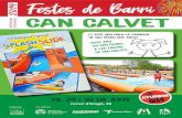 2019 Festes de Barri CAN CALVET - Santa Coloma …...CAN CALVET 2019 Festes de Barri Santa Coloma de Gramenet 28, 29 i 30 DE JUNY carrer d’Aragó, 29 Organitza: Col·laboren: ¿y