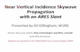 Near Vertical Incidence Skywave Propagation with an ARES Slant - QSL.net€¦ · 10-07-2019  · Your HF signal is shot straight-up and “showers” back down over a huge area The